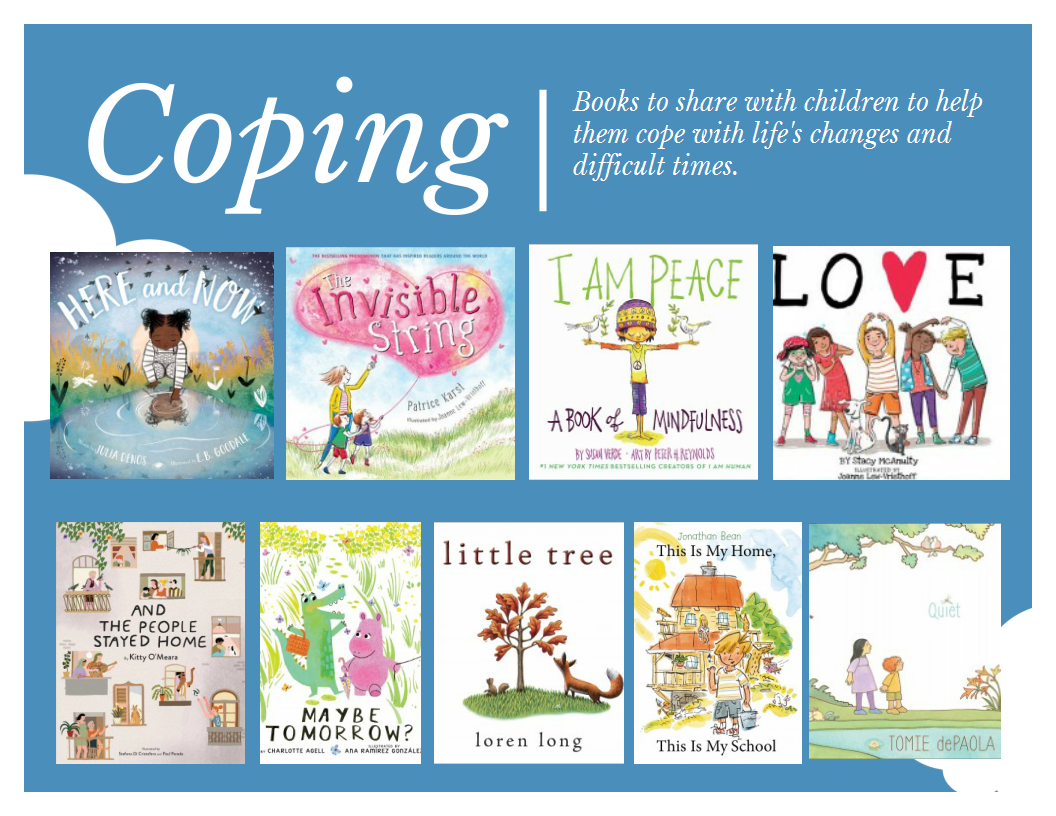 Images of 9 book covers to share with children to help them cope with life's changes and difficult times