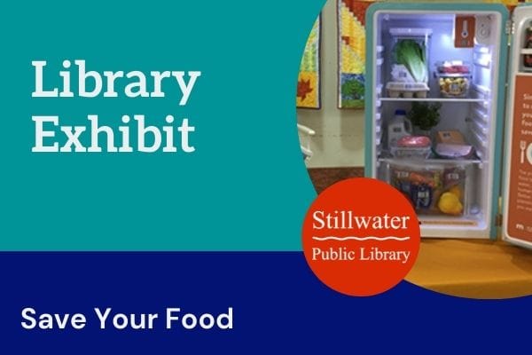 Library Exhibit: Save Your Food