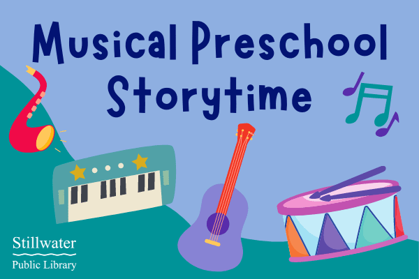 Musical Preschool Storytime graphic with musical instruments